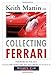 Keith Martin on Collecting Ferrari