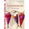 Adventskalender f�r Kinder
