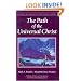 The Path Of The Universal Christ (Climb the Highest Mountain)