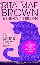 Cat on the Scent (Mrs. Murphy Mysteries)