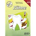 Themenheft "Z�hne": 1.-2. Klasse