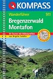  : Bregenzerwald, Montafon. Wanderf&uuml;hrer: 50 Touren mit H&ouml;henprofilen