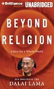 Beyond Religion: Ethics for a Whole World