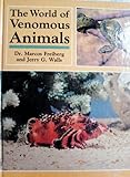 The world of venomous animals