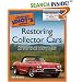 The Complete Idiot's Guide to Restoring Collector Cars (The Complete Idiot's Guide)