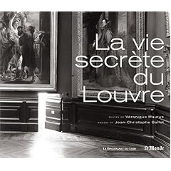 La vie secr�te du Louvre