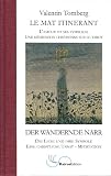 Der wandernde Narr: Die Liebe und ihre Symbole - Eine christliche Tarot-Meditation - Valentin Tomberg