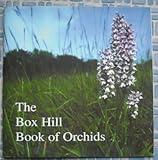 The Box Hill book of orchids