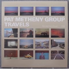 Pat Metheny Group Travels Double LP by Pat Metheny and Lyle Mays