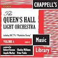 Queen's Hall Light Orchestra/Vol.4 - Chappell Archives