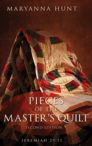 Pieces of the Master's Quilt