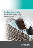 Chain of custody project certification