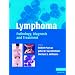 Lymphoma: Pathology, Diagnosis and Treatment