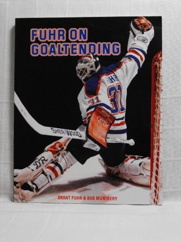 fuhr on goaltending