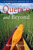 A Paddler's Guide to Quetico and Beyond