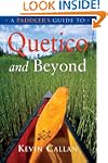 A Paddler's Guide to Quetico and Beyond
