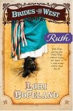 Ruth: Brides of the West 1872 (Heartquest)