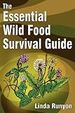The Essential Wild Food Survival Guide