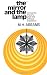 The Mirror and the Lamp: Romantic Theory and the Critical Tradition (Galaxy Books)