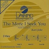 The More I Seek You [Accompaniment/Performance Track] [Accompaniment/Performance Track]