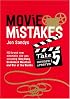 Movie Mistakes Take 5 (Movie Mistakes)