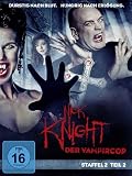 Produkt-Bild: Nick Knight, der Vampircop - Staffel 2, Teil 2 [3 DVDs]