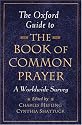 The Oxford Guide to The Book of Common Prayer: A Worldwide Survey