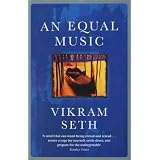 An Equal Musicby Vikram Seth