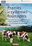 Prairie et syst�mes fourragers