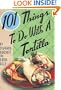 101 Things to Do with a Tortilla