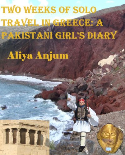 Two weeks of solo travel in Greece: a Pakistani girl's diary