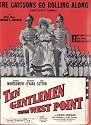 The Caissons Go Rolling Along (Artillery Song) (from "Ten Gentlemen From Westpoint" George Montgomery, Maureen O'Hara, John Sutton - cover page)