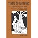 Tired of Weeping: Mother Love, Child Death, and Poverty in Guinea-Bissau (Women in Africa and the Diaspora)