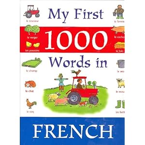 My First 1000 Words in French [Hardcover]