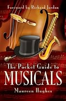 The Pocket Guide to Musicals
