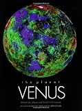 The Planet Venus (The Planetary Exploration Series)