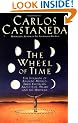 The Wheel of Time: the Shamans of Ancient Mexico, Their Thoughts about Life, Death and the Universe