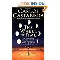 The Wheel of Time: the Shamans of Ancient Mexico, Their Thoughts about Life, Death and the Universe