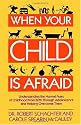 When Your Child Is Afraid