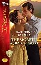 The Moretti Arrangement