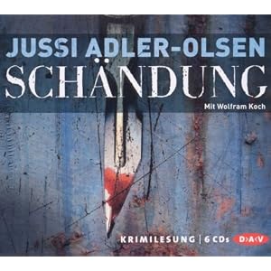 Schändung von Jussi Adler-Olsen Schändung von Jussi Adler-Olsen