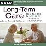 Long-Term Care: How to Plan & Pay for It