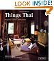 Things Thai: Antiques, Crafts, Collectibles