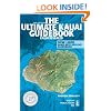 The Ultimate Kauai Guidebook: Kauai Revealed