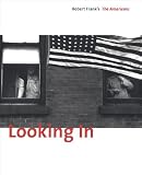 51UiPf2ysoL. SL160  Looking In: Robert Franks The Americans