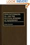 Arab Nationalism, Oil, and the Political Economy of Dependency: (Contributions in Economics and Economic History)