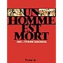 Un homme est mort