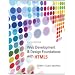 Web Development and Design Foundations with HTML5 (6th Edition)