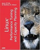 Linux Performance Tuning and Capacity Planning (Kaleidoscope)