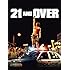 21 And Over